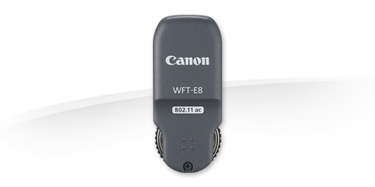 Canon WFT-E8 - EOS Digital SLR and Compact System Cameras - Canon 